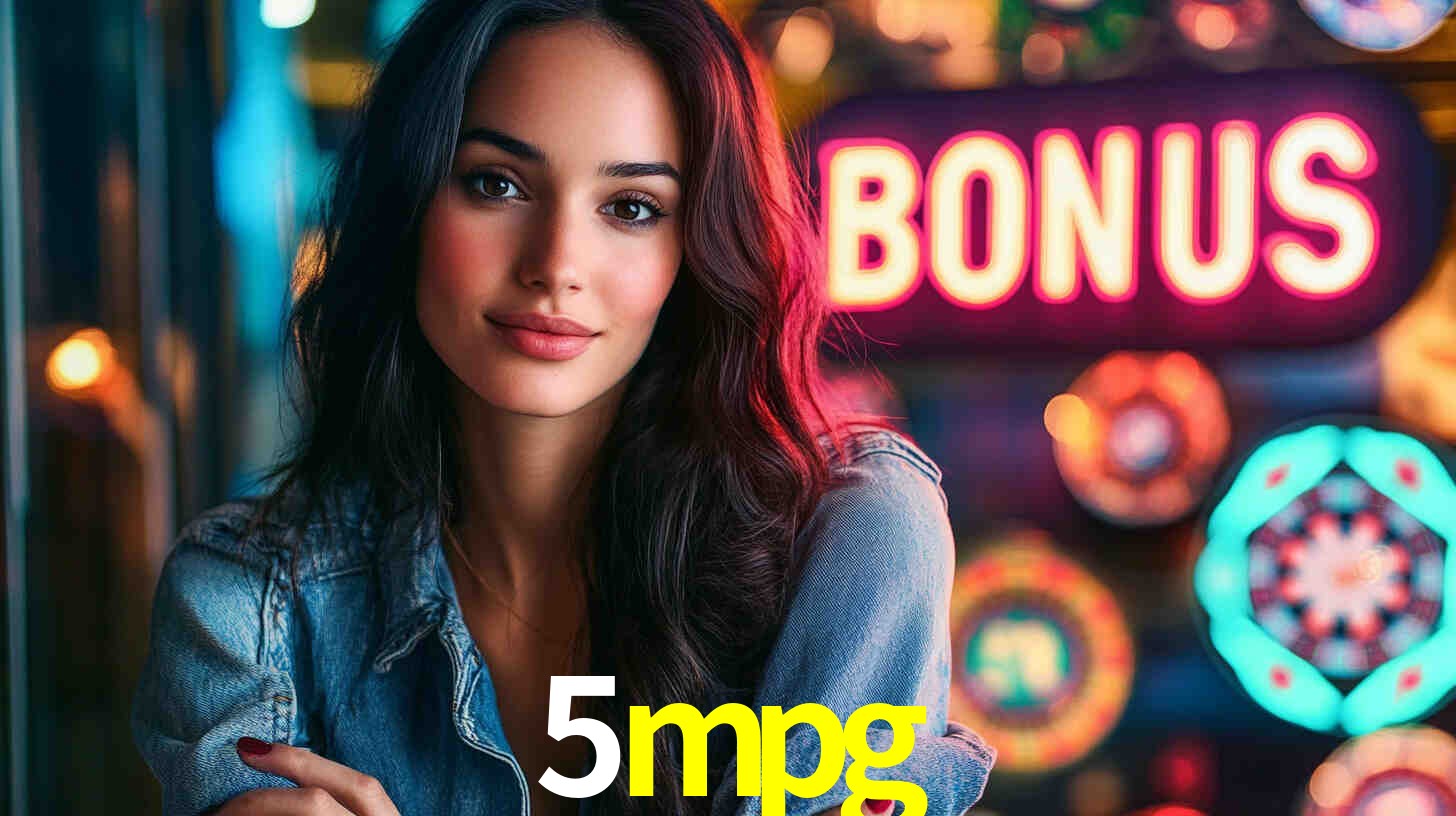 Welcome Bonus 5mpg